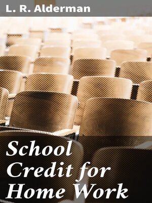 cover image of School Credit for Home Work